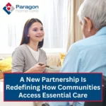 Paragon Home Care Announces New Community Engagement in Arlington Through Partnership with WISE Connect