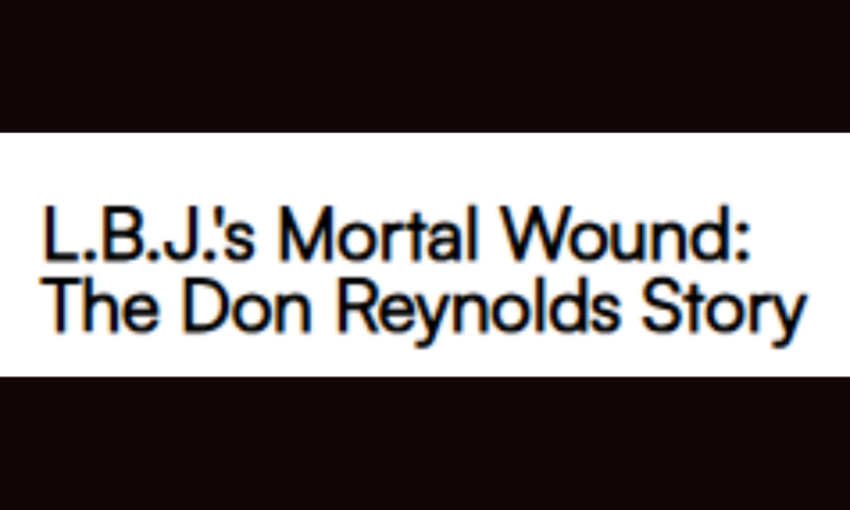 Explosive New Memoir Uncovers LBJ’s Hidden Role in the Aftermath of JFK’s Assassination