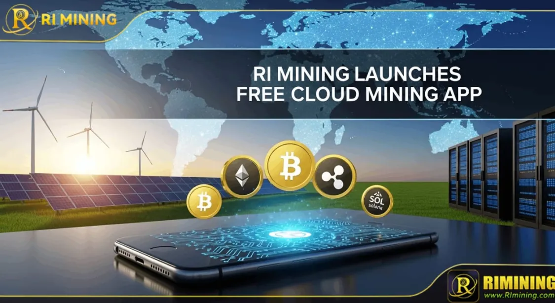 RI Mining Launches Cloud Mining App: BTC, ETH, and XRP Usher in the On-Chain Payroll Era