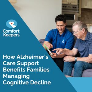 Comfort Keepers Of Davie, FL, Shares Information On Alzheimer’s Care Support For Families In Cooper City, FL