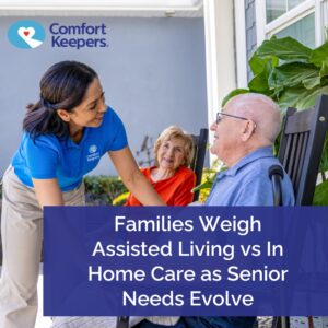 Comfort Keepers of Owensboro, KY, Shares Care Options for Aging Loved Ones